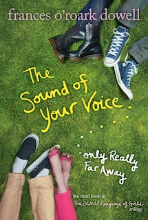 Front cover_The Sound of Your Voice, Only Really Far Away