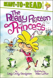 Front cover_The Really Rotten Princess