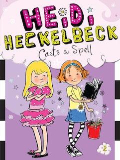 Couverture_Heidi Heckelbeck Casts a Spell