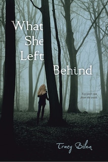 Front cover_What She Left Behind
