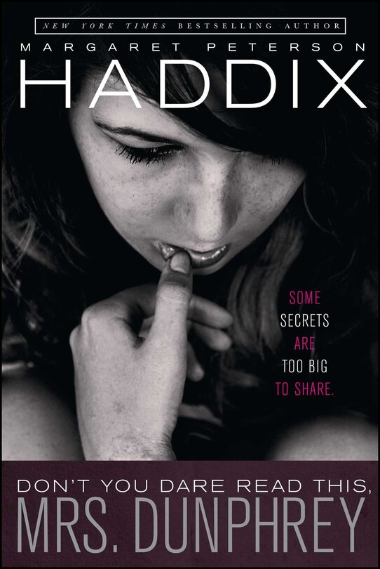Front cover_Don't You Dare Read This, Mrs. Dunphrey