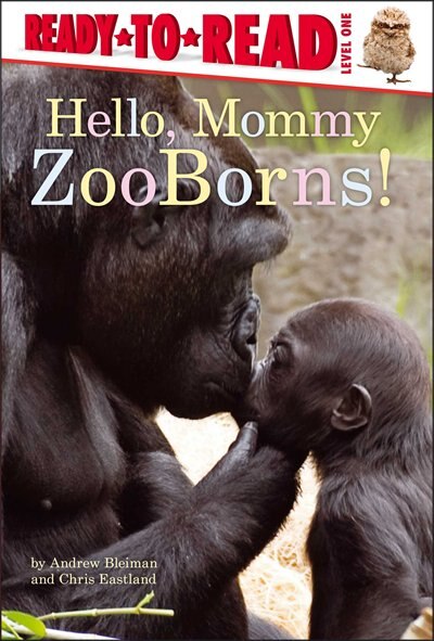 Front cover_Hello, Mommy ZooBorns!