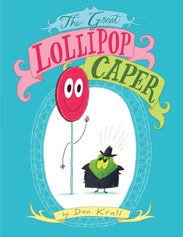 Front cover_The Great Lollipop Caper
