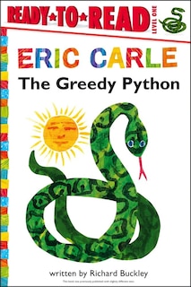 Front cover_The Greedy Python/Ready-to-Read Level 1
