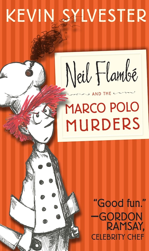 Front cover_Neil Flambé and the Marco Polo Murders