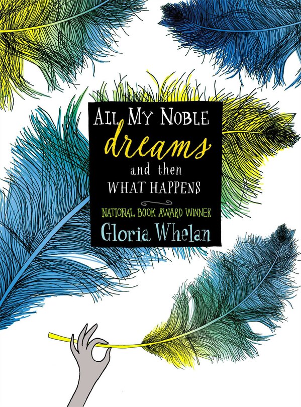 Front cover_All My Noble Dreams and Then What Happens