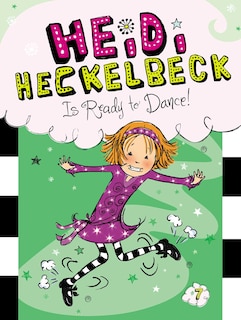 Couverture_Heidi Heckelbeck Is Ready to Dance!