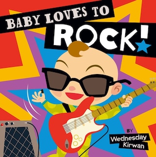Front cover_Baby Loves to Rock!