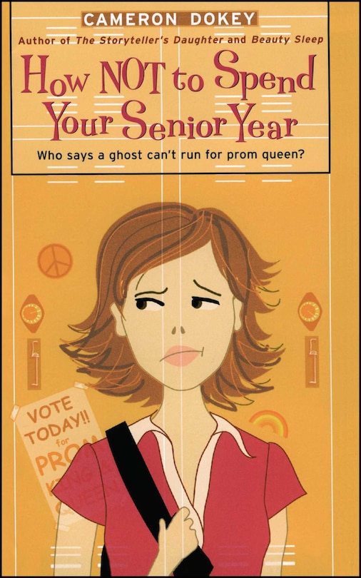 Front cover_How Not to Spend Your Senior Year