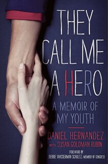 Front cover_They Call Me a Hero