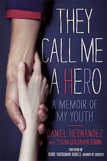 Front cover_They Call Me a Hero