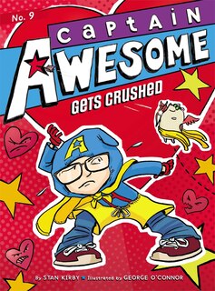 Front cover_Captain Awesome Gets Crushed
