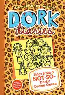 Dork Diaries 9: Tales from a Not-So-Dorky Drama Queen by Rachel Renée Russell