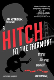 Front cover_A Hitch at the Fairmont