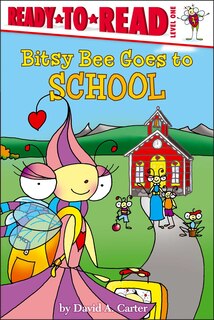 Front cover_Bitsy Bee Goes to School