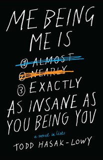 Front cover_Me Being Me Is Exactly as Insane as You Being You