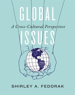 Global Issues: A Cross-Cultural Perspective