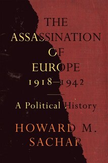 Front cover_The Assassination of Europe, 1918-1942