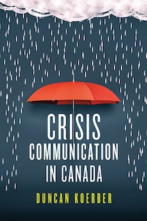 Crisis Communication in Canada