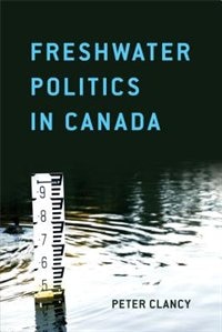 Front cover_Freshwater Politics in Canada