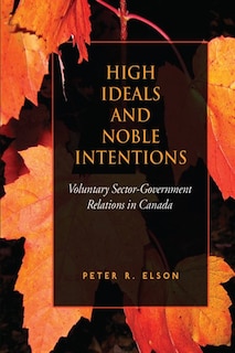 Front cover_High Ideals and Noble Intentions