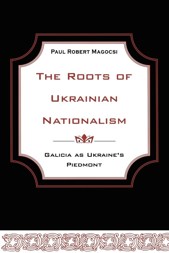 Couverture_The Roots of Ukrainian Nationalism