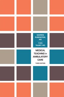 Front cover_Medical Teaching in Ambulatory Care, Third Edition