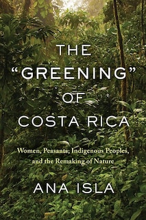 Couverture_The Greening of Costa Rica