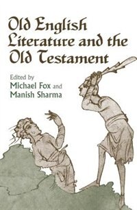 Front cover_Old English Literature and the Old Testament
