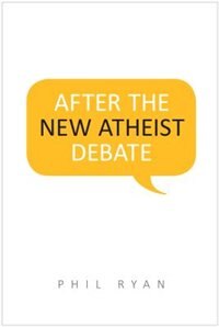 Front cover_After the New Atheist Debate