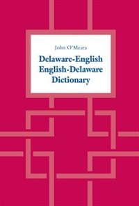 Front cover_Delaware-English / English-Delaware Dictionary