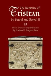 Couverture_The Romance of Tristran by Beroul and Beroul II