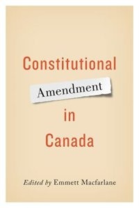 Front cover_Constitutional Amendment in Canada