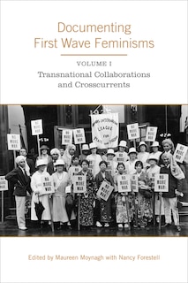 Front cover_Documenting First Wave Feminisms
