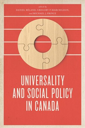 Universality And Social Policy In Canada