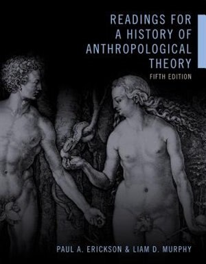 Front cover_Readings for a History of Anthropological Theory, Fifth Edition