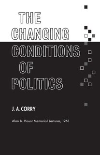 Front cover_The Changing Conditions of Politics