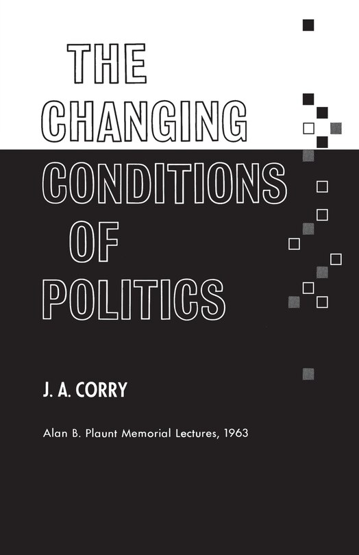 Front cover_The Changing Conditions of Politics