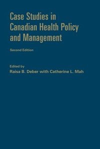 Couverture_Case Studies in Canadian Health Policy and Management, Second Edition