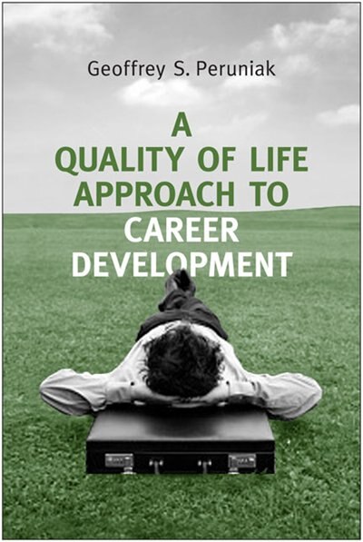 Front cover_A Quality of Life Approach to Career Development