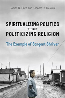 Front cover_Spiritualizing Politics Without Politicizing Religion