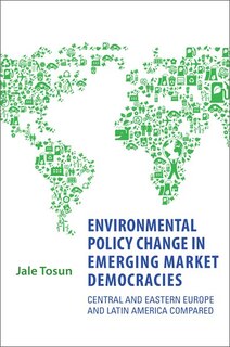 Couverture_Environmental Policy Change in Emerging Market Democracies