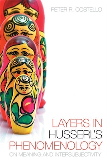 Front cover_Layers In Husserl's Phenomonology