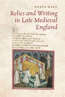 Front cover_Relics and Writing in Late Medieval England