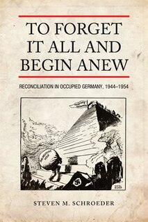 Front cover_To Forget It All and Begin Anew