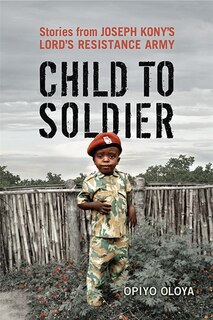 Front cover_Child to Soldier