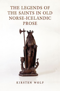 Couverture_The Legends of the Saints in Old Norse-Icelandic Prose