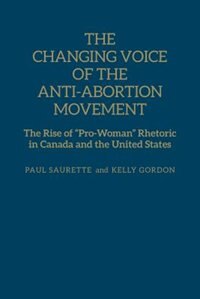 Front cover_The Changing Voice of the Anti-Abortion Movement