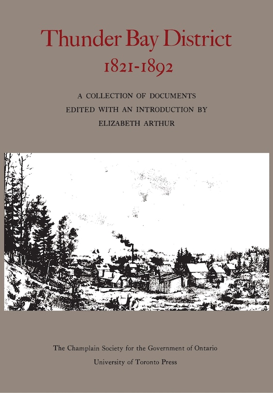 Front cover_Thunder Bay District, 1821 - 1892