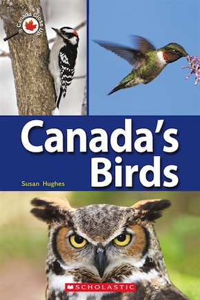 Canada Close Up: Canada's Birds